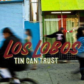 cd - Los Lobos - Tin Can Trust, Verzenden, Zo goed als nieuw