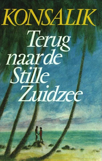 Terug naar de stille zuidzee 9789022503799 Heinz G. Konsalik, Boeken, Verzenden, Gelezen, Heinz G. Konsalik