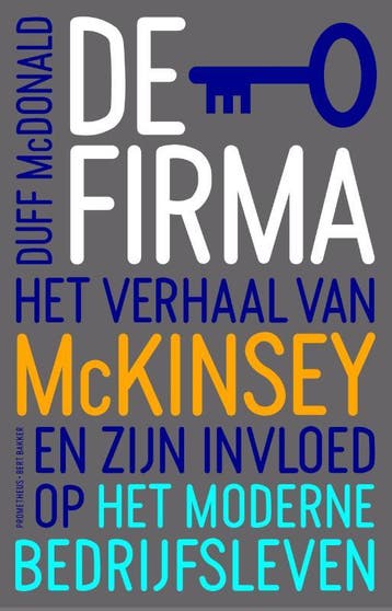 De firma - Duff McDonald 9789035140073, Verzenden, Zo goed als nieuw, Duff McDonald