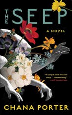 The Seep 9781641292153 Chana Porter, Verzenden, Zo goed als nieuw, Chana Porter