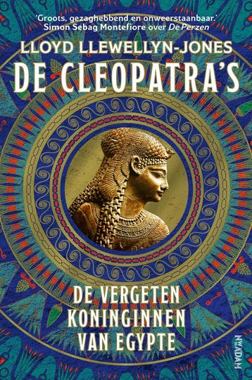 De Cleopatras - Lloyd Llewellyn-Jones 9789046832929, Boeken, Verzenden, Zo goed als nieuw, Lloyd Llewellyn-Jones