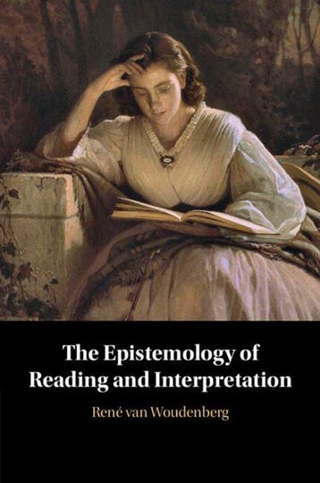 9781009016360 The Epistemology of Reading and Interpretation, Verzenden, Nieuw, Rene van Woudenberg
