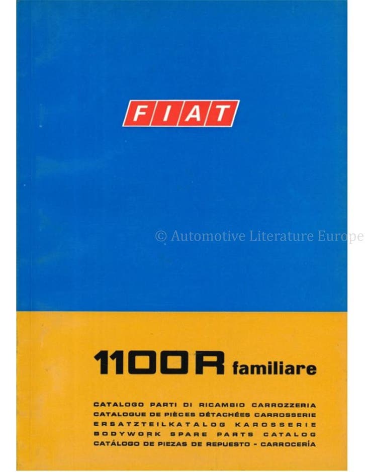 1968 FIAT 1100 R FAMILIARE CARROSSERIE ONDERDELENHANDBOEK, Auto diversen, Handleidingen en Instructieboekjes