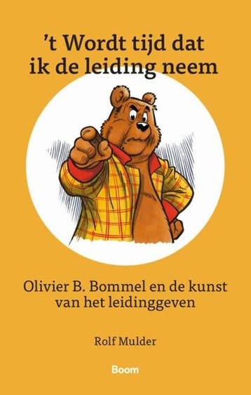 ‘t Wordt tijd dat ik de leiding neem | 9789024444137 | Rolf, Ophalen of Verzenden, Zo goed als nieuw, Rolf Mulder