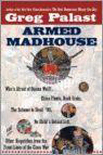 Armed Madhouse - Greg Palast 9780525949688, Verzenden, Gelezen, Greg Palast