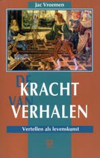 De kracht van verhalen - Jac Vroemen - 9789062290666 - Paper, Verzenden, Nieuw