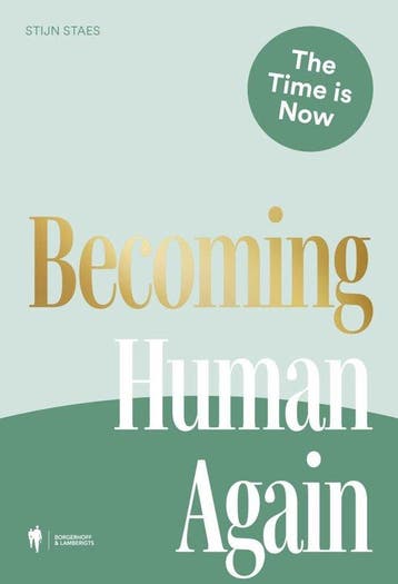 9789493481299 Becoming Human Again Stijn Staes, Verzenden, Nieuw, Stijn Staes