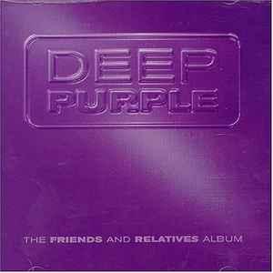 cd - Deep Purple - The Friends And Relatives Album, Verzenden, Zo goed als nieuw