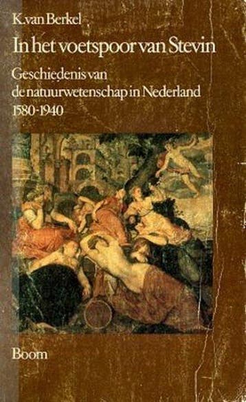 IN HET VOETSPOOR VAN STEVIN - Berkel 9789060096390, Boeken, Verzenden, Gelezen, Berkel