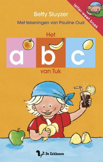 Het abc van Tuk / Letter-weet-boek - Betty Sluyzer, Boeken, Verzenden, Zo goed als nieuw, Betty Sluyzer