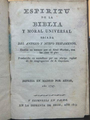 Antonio Martini - Espíritu de la Biblia y moral universal -