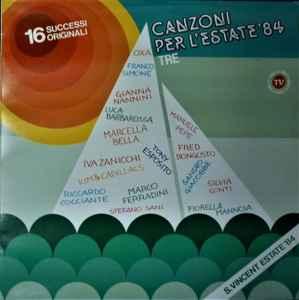 LP gebruikt - Various - Canzoni Per LEstate 84 Tre (Ita..., Cd's en Dvd's, Vinyl | Pop, Verzenden, Zo goed als nieuw, Overige formaten