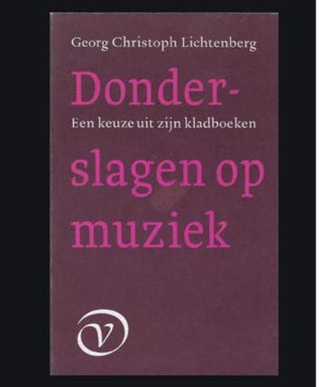 DONDERSLAGEN OP MUZIEK - Lichtenberg 9789028205970, Verzenden, Gelezen, Lichtenberg