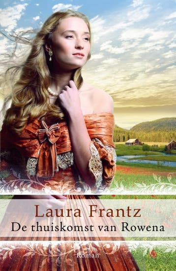 De Thuiskomst Van Rowena | Laura Frantz | Nieuw, Ophalen of Verzenden, Nieuw, Laura Frantz