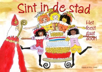 Sint in de stad - Mireille De Vries-Numbi 9789081924665, Verzenden, Zo goed als nieuw, Mireille De Vries-Numbi