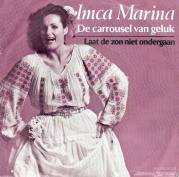 vinyl single 7 inch - Imca Marina - De Carrousel Van Geluk, Verzenden, Zo goed als nieuw, 7 inch, Pop