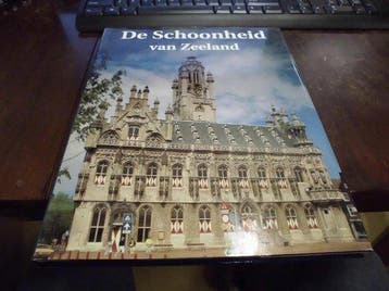 Schoonheid van zeeland - Land, Boeken, Verzenden, Gelezen