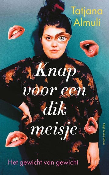 Knap voor een dik meisje (Nieuw), Verzenden, Nieuw, Tatjana Almuli
