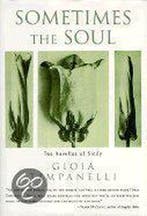 Sometimes The Soul 9780393027440 Gioia Timpanelli, Verzenden, Gelezen, Gioia Timpanelli