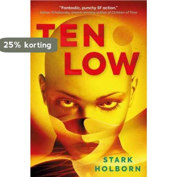 Ten Low - Stark Holborn 9781789096620, Verzenden, Zo goed als nieuw, Stark Holborn