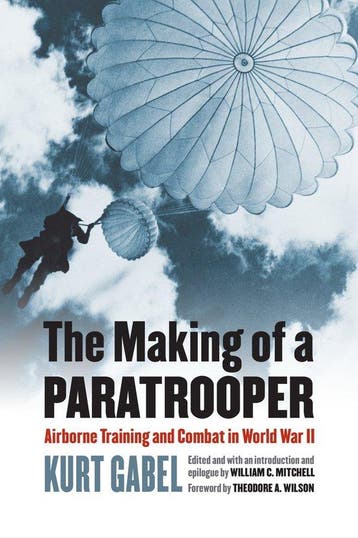 9780700621378 The Making of a Paratrooper, Verzenden, Nieuw, Kurt Gabel