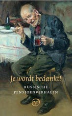 Je wordt bedankt! 9789028292024 Isaak Babel, Verzenden, Zo goed als nieuw, Isaak Babel
