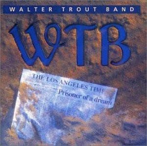cd - Walter Trout Band - Prisoner Of A Dream, Verzenden, Zo goed als nieuw