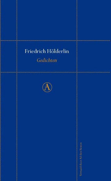 Gedichten | Friedrich Hlderlin & Ad den Besten, Boeken, Ophalen of Verzenden, Zo goed als nieuw, Friedrich Hlderlin & Ad den Besten