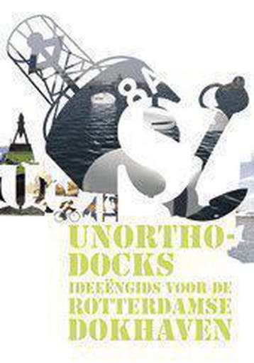 Unorthodocks 9789064506031, Verzenden, Gelezen