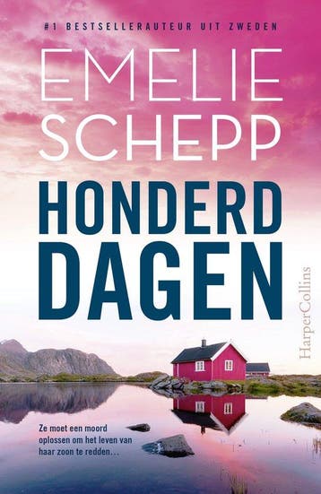 Honderd dagen - Emelie Schepp 9789402718027, Verzenden, Gelezen, Emelie Schepp