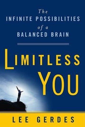 Limitless You - Lee Gerdes 9781897238417, Boeken, Verzenden, Zo goed als nieuw, Lee Gerdes