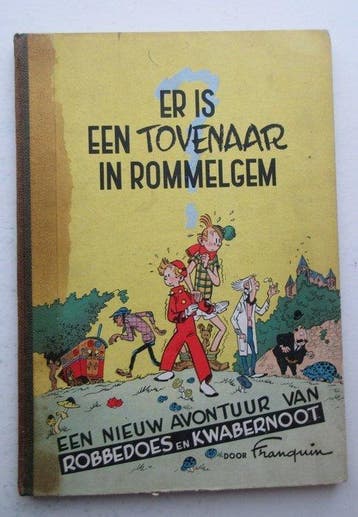 Robbedoes en Kwabbernoot 2 - Er is een tovenaar in Rommelgem, Nieuw