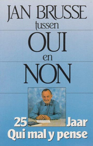 Tussen oui en non. 25 jaar qui mal - Brusse, Verzenden, Gelezen