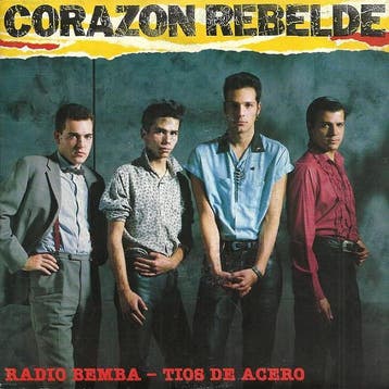 Corazon Rebelde - Radio Bemba / Tios De Acero, Ophalen of Verzenden, Gebruikt