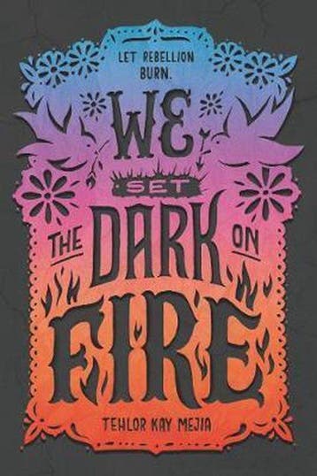 We Set the Dark on Fire 9780062691323 Tehlor Kay Mejia, Verzenden, Gelezen, Tehlor Kay Mejia