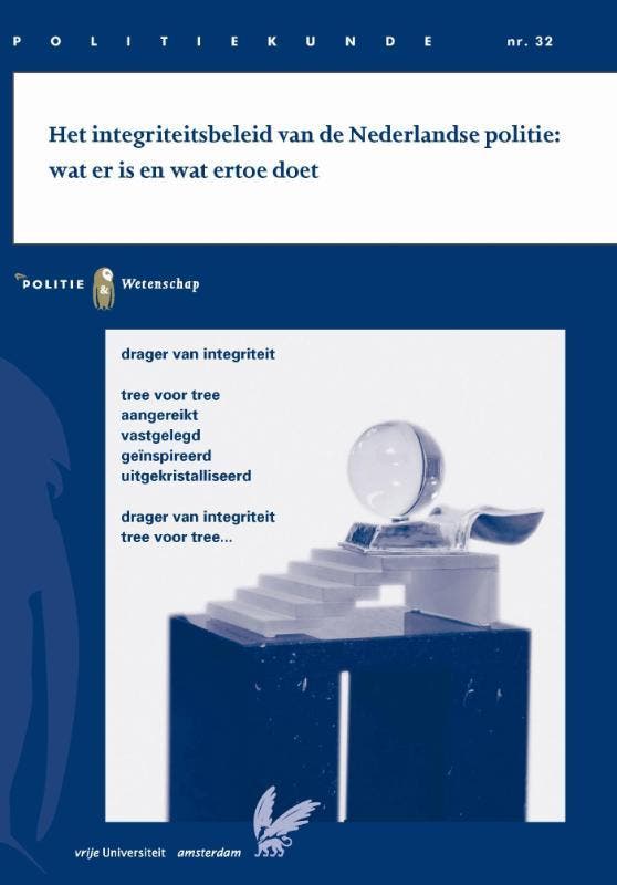 Het integriteitsbeleid van de Nederlandse politie /, Boeken, Overige Boeken, Gelezen, Verzenden