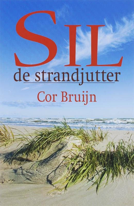 Sil, de strandjutter - Cor Bruijn 9789043514088, Boeken, Romans, Gelezen, Verzenden