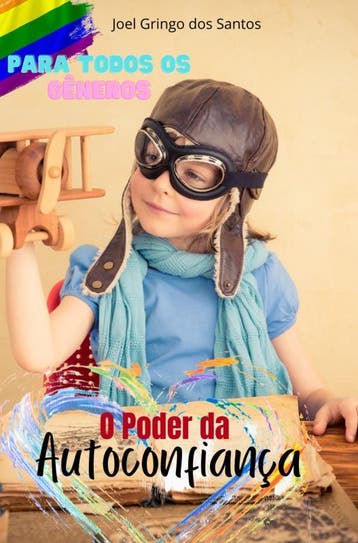 O Poder Da Autoconfiança | Joel Gringo dos Santos | Nieuw, Ophalen of Verzenden, Nieuw, Joel Gringo dos Santos