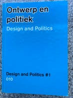 Ontwerp en politiek - Design and politics, Boeken, Gelezen, Verzenden, Overige onderwerpen, Henk Ovink en Elien Wierenga