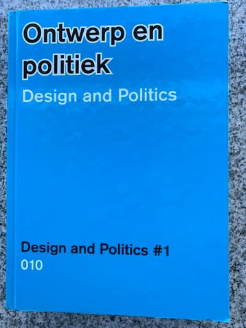 Ontwerp en politiek - Design and politics, Gelezen, Verzenden, Overige onderwerpen, Henk Ovink en Elien Wierenga