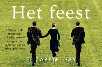 Het feest / Dwarsligger / 682 - Elizabeth Day 9789049807986, Verzenden, Zo goed als nieuw, Elizabeth Day