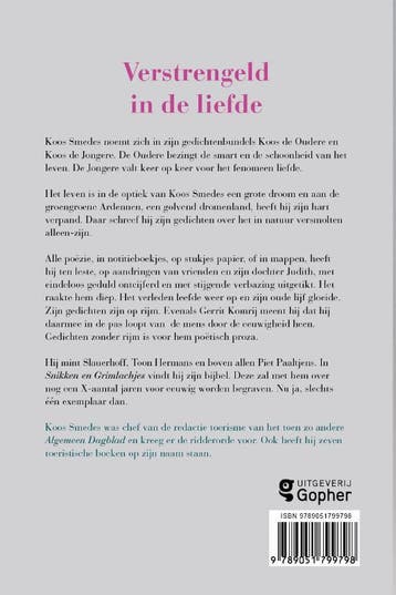 Verstrengeld in de liefde 9789051799798 Koos Smedes, Verzenden, Zo goed als nieuw, Koos Smedes