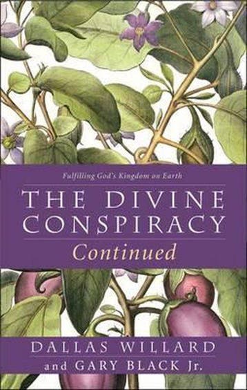 The Divine Conspiracy Continued - Dallas Willard, Boeken, Verzenden, Gelezen, Dallas Willard