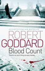 Blood Count 9780552161305 Robert Goddard, Boeken, Verzenden, Zo goed als nieuw, Robert Goddard