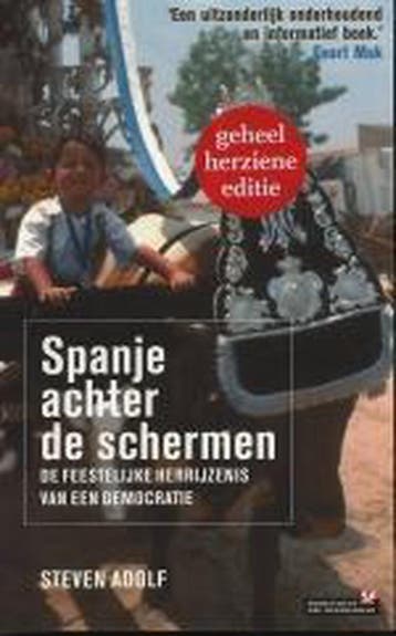 Spanje achter de schermen 9789044605600 S. Adolf, Boeken, Reisgidsen, Verzenden, Gelezen, S. Adolf