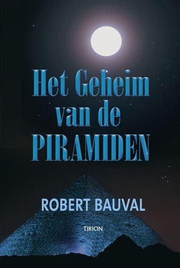 Het geheim van de piramiden 9789043909709 R. Bauval, Boeken, Verzenden, Gelezen, R. Bauval