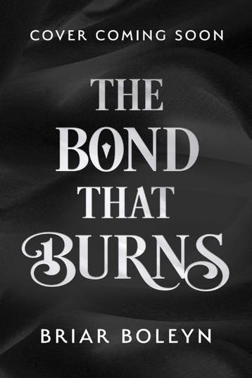 The Bond That Burns | Briar Boleyn | Nieuw, Boeken, Fantasy, Ophalen of Verzenden, Nieuw, Briar Boleyn