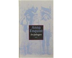 Boek De ijsdragers | Anna Enquist 9789074336703, Verzenden, Zo goed als nieuw