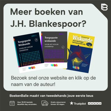 Toegepaste wiskunde voor het hoger onderwijs - inleiding /, Boeken, Verzenden, Zo goed als nieuw, J.H. Blankespoor