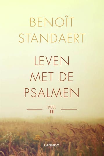 Leven met de psalmen - deel II - Benoit Standaert, Verzenden, Gelezen, Benoit Standaert